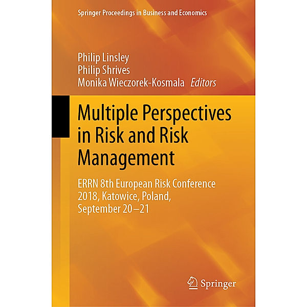 Multiple Perspectives in Risk and Risk Management