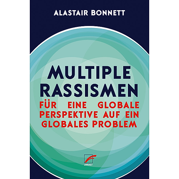 Multiple Rassismen, Alastair Bonnett