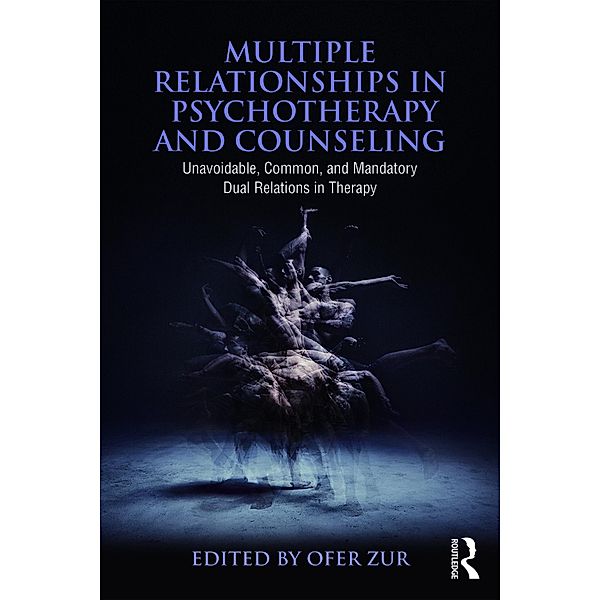 Multiple Relationships in Psychotherapy and Counseling