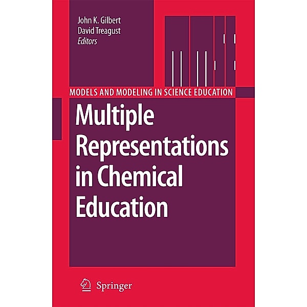 Multiple Representations in Chemical Education / Models and Modeling in Science Education Bd.4