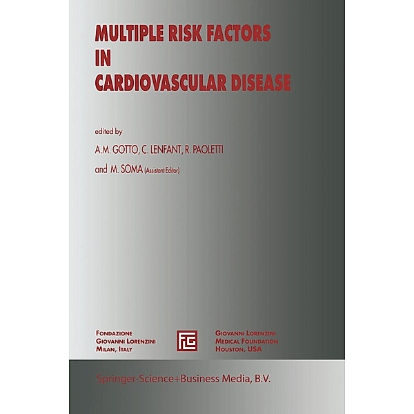 Multiple Risk Factors in Cardiovascular Disease / Medical Science Symposia Series Bd.1