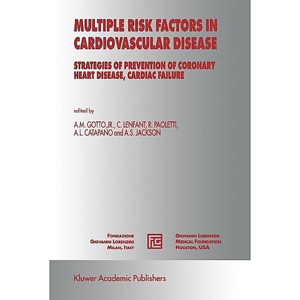 Multiple Risk Factors in Cardiovascular Disease / Medical Science Symposia Series Bd.12
