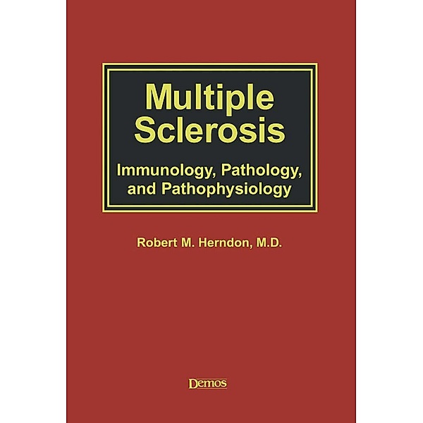 Multiple Sclerosis, Robert M Herndon