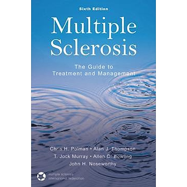 Multiple Sclerosis, Allen C. Bowling, T. Jock Murray, John H. Noseworthy, Chris H. Polman, Alan J. Thompson