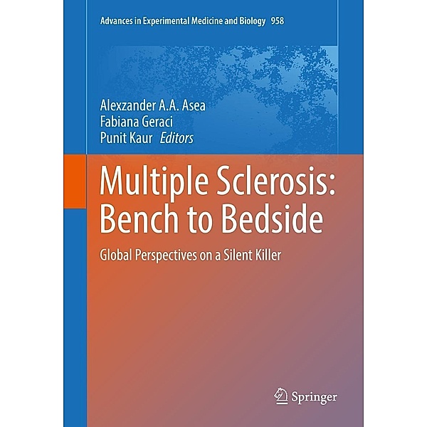 Multiple Sclerosis: Bench to Bedside / Advances in Experimental Medicine and Biology Bd.958