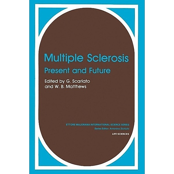 Multiple Sclerosis / Ettore Majorana International Science Series Bd.16