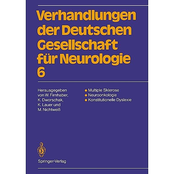 Multiple Sklerose Neuroonkologie Konstitutionelle Dyslexie / Verhandlungen der Deutschen Gesellschaft für Neurologie Bd.6