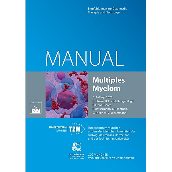 Multiples Myelom / Manuale des Tumorzentrums München
