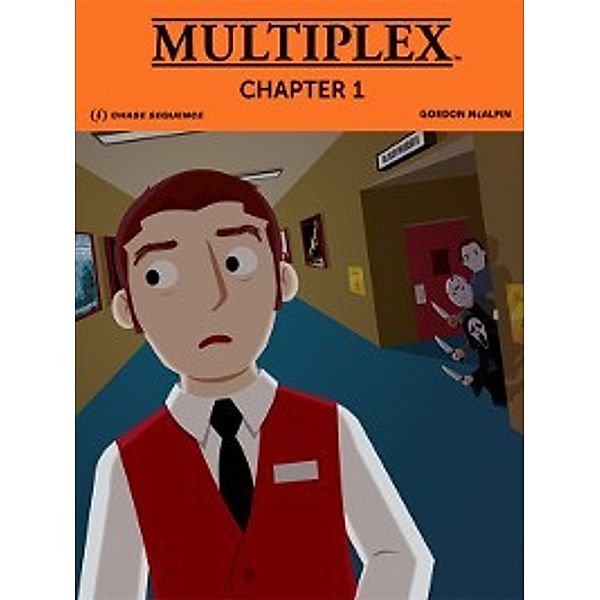 Multiplex: Chapter 1, Gordon McAlpin
