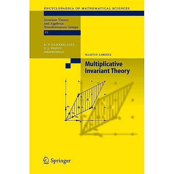 Multiplicative Invariant Theory, Martin Lorenz