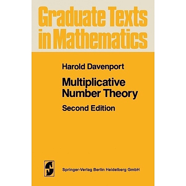 Multiplicative Number Theory / Graduate Texts in Mathematics Bd.74, H. Davenport