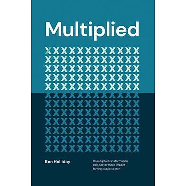 Multiplied, Ben Holliday