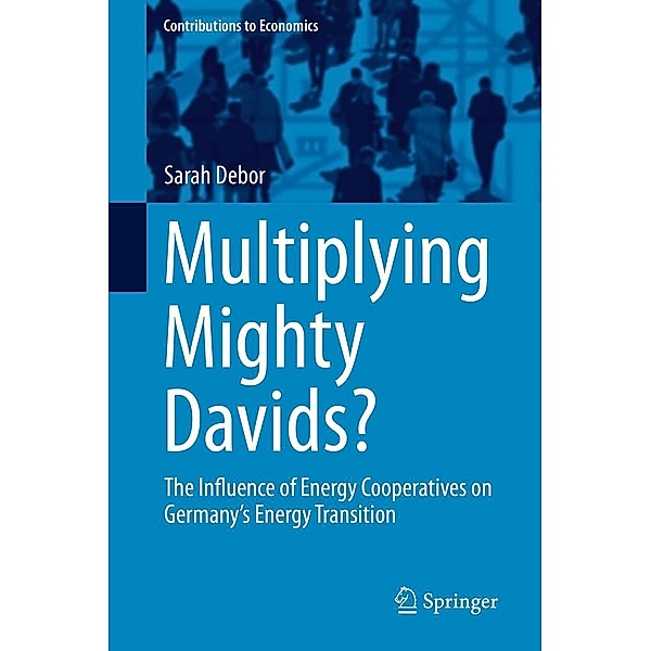 Multiplying Mighty Davids? / Contributions to Economics, Sarah Debor