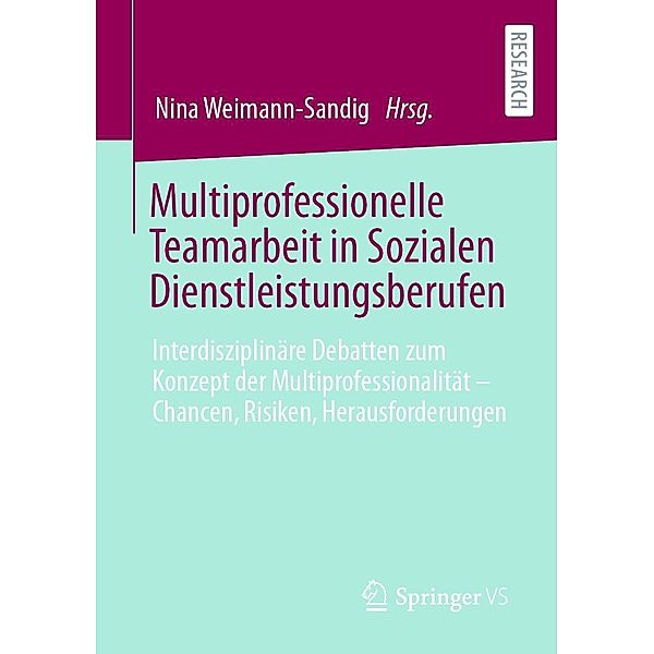 Multiprofessionelle Teamarbeit in Sozialen Dienstleistungsberufen