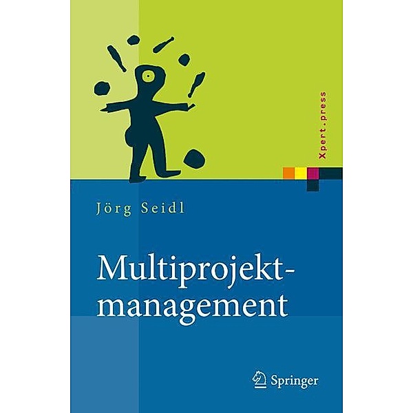 Multiprojektmanagement, Jörg Seidl