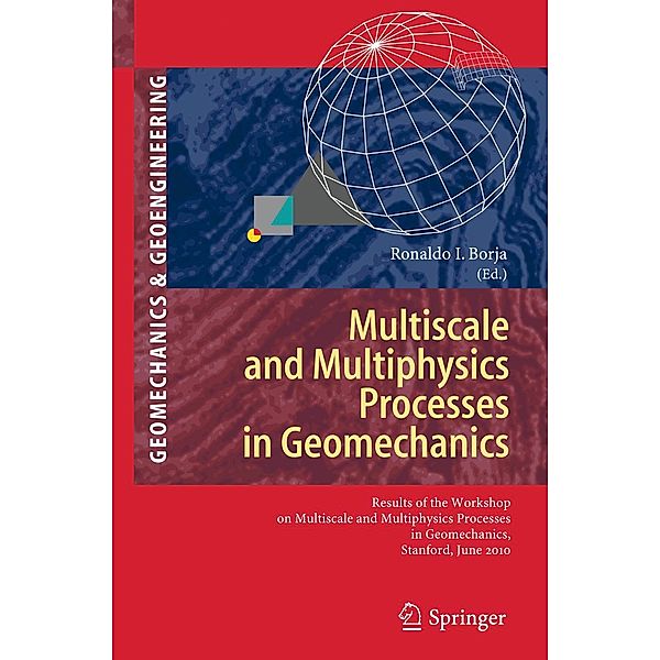 Multiscale and Multiphysics Processes in Geomechanics / Springer Series in Geomechanics and Geoengineering