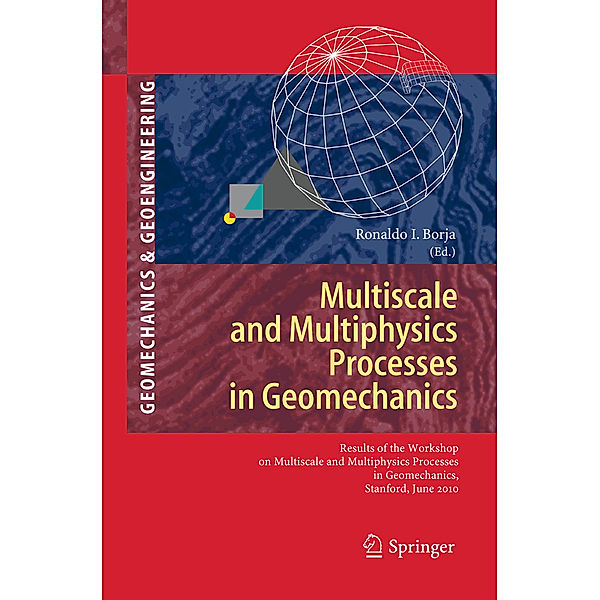 Multiscale and Multiphysics Processes in Geomechanics