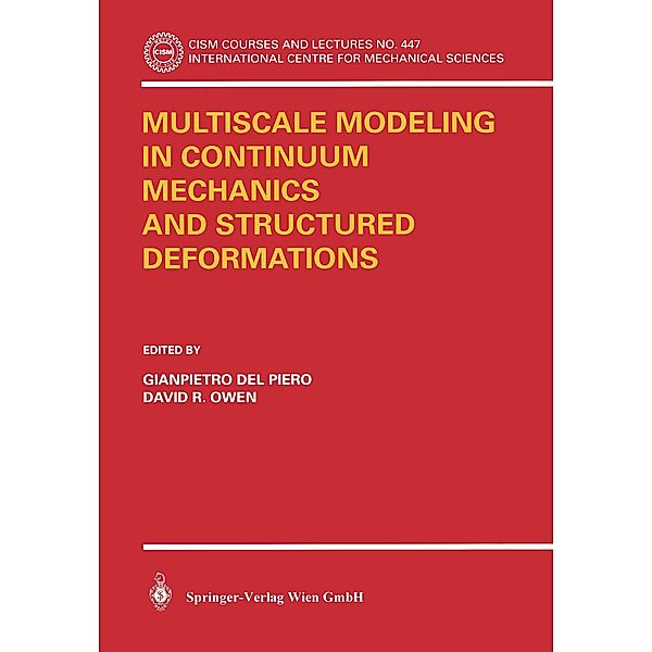 Multiscale Modeling in Continuum Mechanics and Structured Deformations