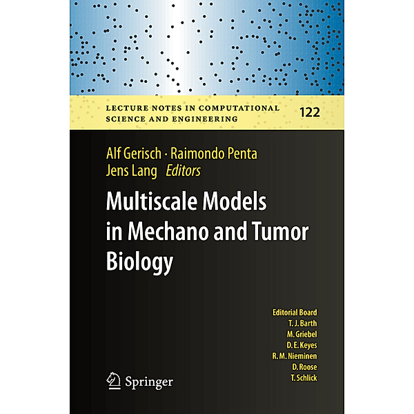 Multiscale Models in Mechano and Tumor Biology