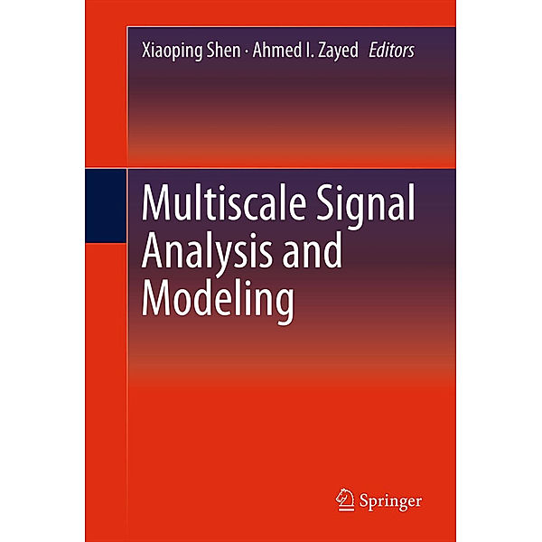 Multiscale Signal Analysis and Modeling