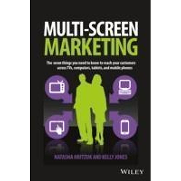 Multiscreen Marketing, Natasha Hritzuk, Kelly Jones