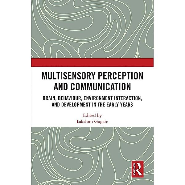 Multisensory Perception and Communication