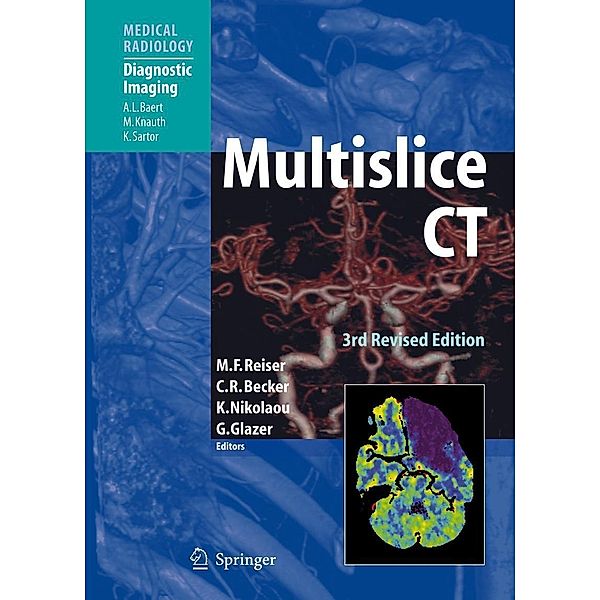 Multislice CT / Medical Radiology