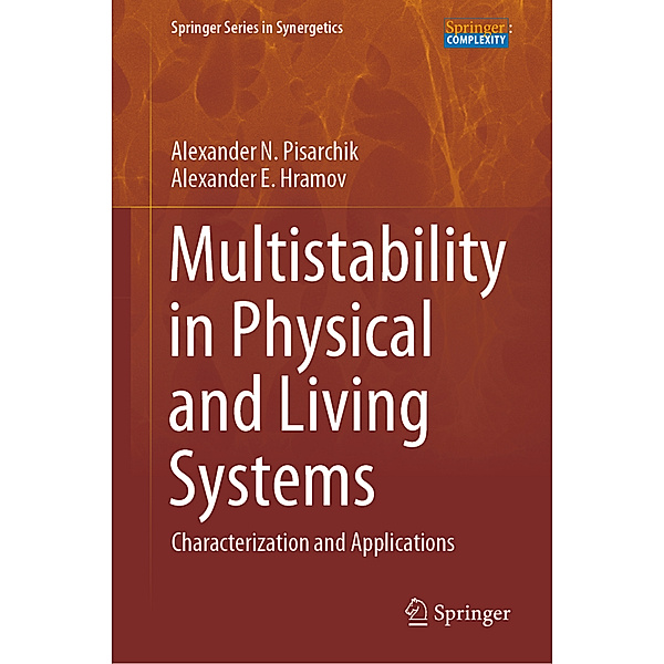 Multistability in Physical and Living Systems, Alexander N. Pisarchik, Alexander E. Hramov