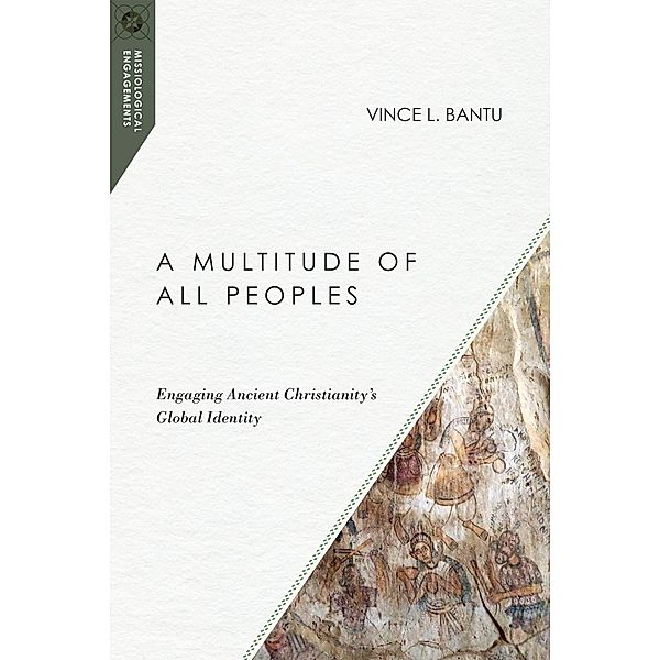 Multitude of All Peoples, Vince L. Bantu