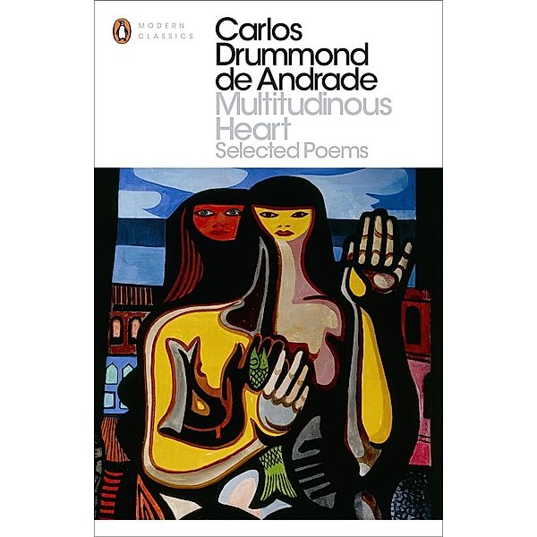 Multitudinous Heart / Penguin Modern Classics, Carlos Drummond De Andrade