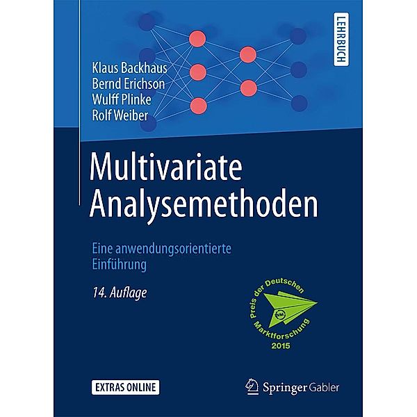Multivariate Analysemethoden, Klaus Backhaus, Bernd Erichson, Wulff Plinke, Rolf Weiber