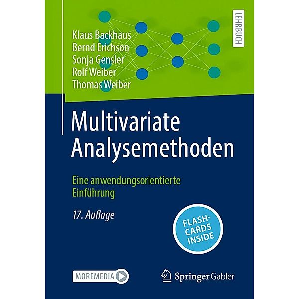 Multivariate Analysemethoden, Klaus Backhaus, Bernd Erichson, Sonja Gensler, Rolf Weiber, Thomas Weiber