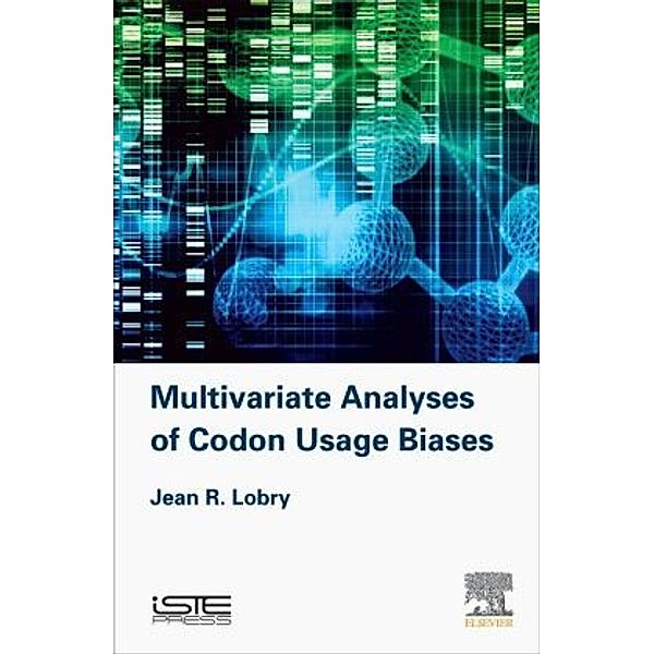 Multivariate Analyses of Codon Usage Biases, Jean R. Lobry