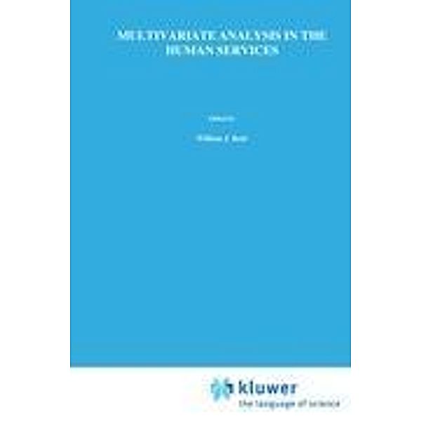 Multivariate Analysis in the Human Services, J. R. Schuerman