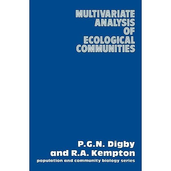 Multivariate Analysis of Ecological Communities, P. G. N. Digby, R. A. Kempton
