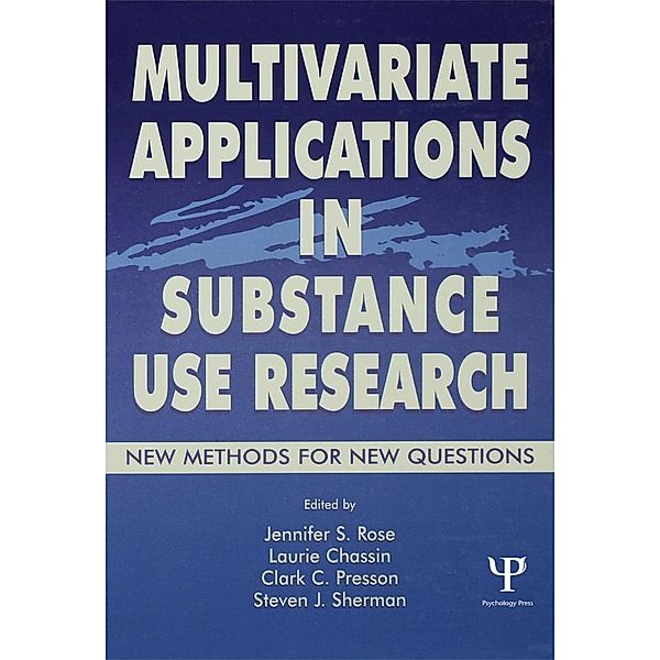 Multivariate Applications in Substance Use Research / Multivariate Applications Series