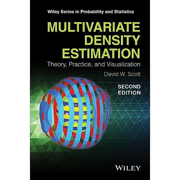Multivariate Density Estimation / Wiley Series in Probability and Statistics, David W. Scott