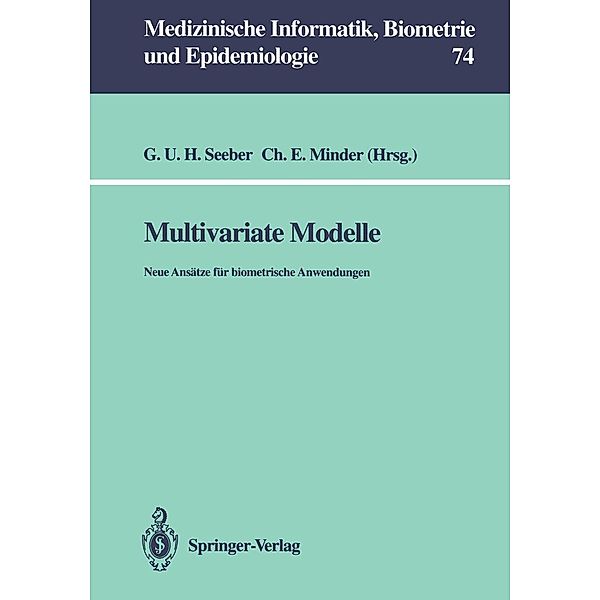 Multivariate Modelle / Medizinische Informatik, Biometrie und Epidemiologie Bd.74