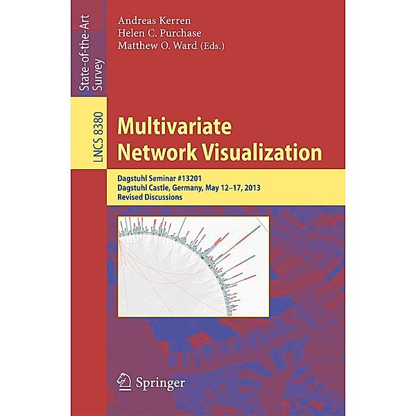Multivariate Network Visualization / Lecture Notes in Computer Science Bd.8380