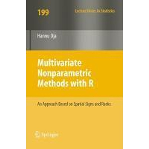 Multivariate Nonparametric Methods with R / Lecture Notes in Statistics, Hannu Oja