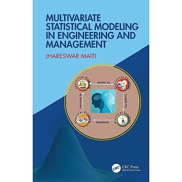 Multivariate Statistical Modeling in Engineering and Management, Jhareswar Maiti