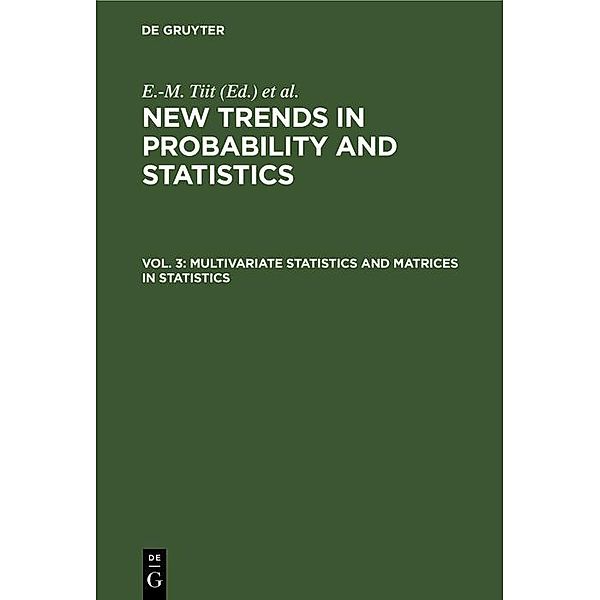 Multivariate Statistics and Matrices in Statistics