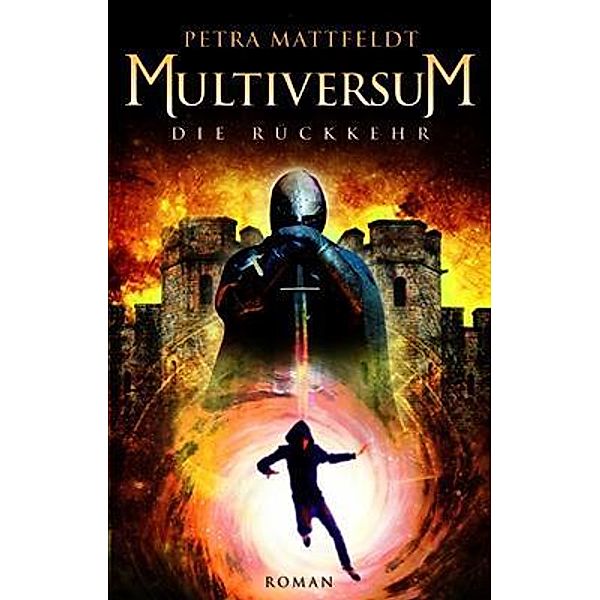 Multiversum - Die Rückkehr, Petra Mattfeldt