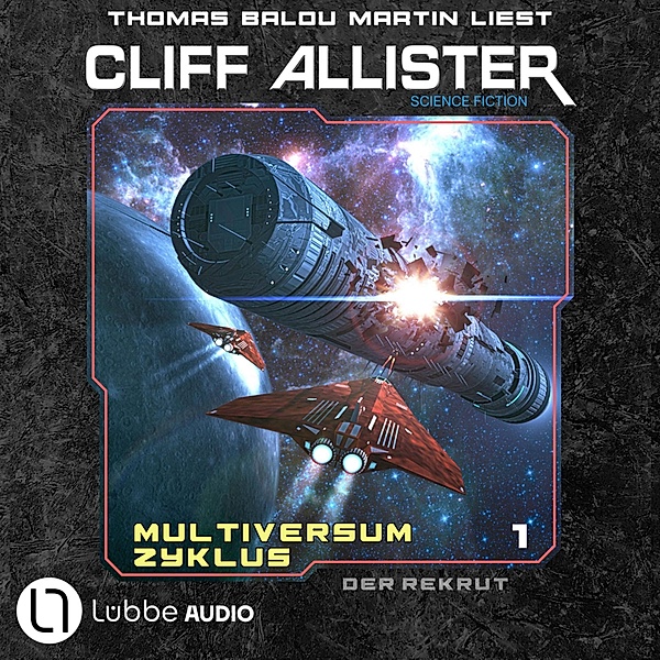 Multiversum Zyklus - 1 - Der Rekrut, Cliff Allister