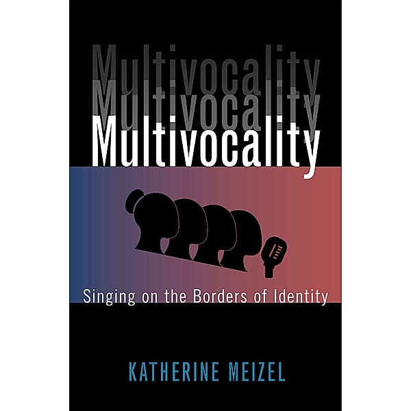 Multivocality, Katherine Meizel