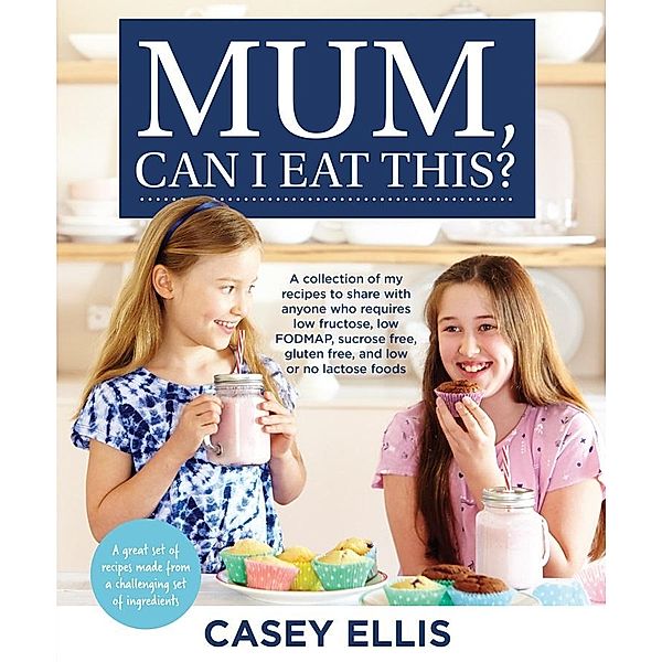 Mum, Can I Eat This? / Mum, Can I Eat This?, Casey Ellis