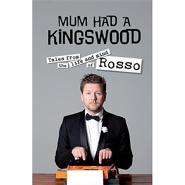 Mum had a Kingswood, Tim Ross