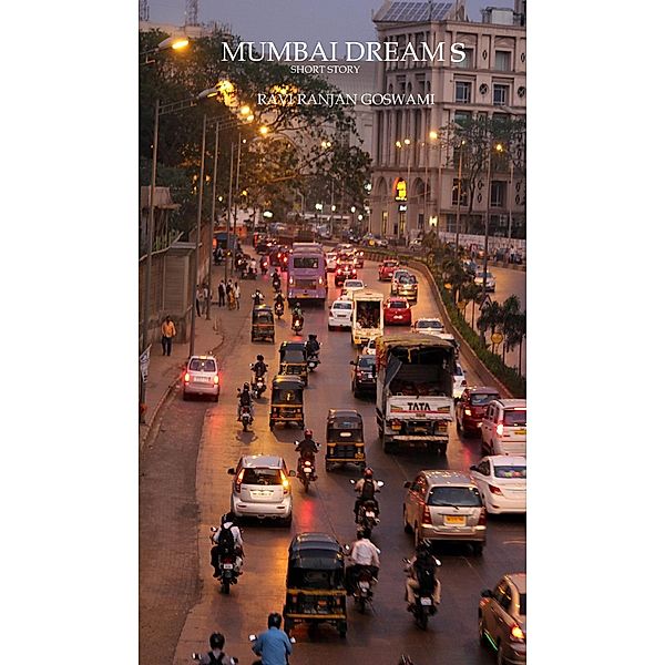 Mumbai Dreams, Ravi Ranjan Goswami