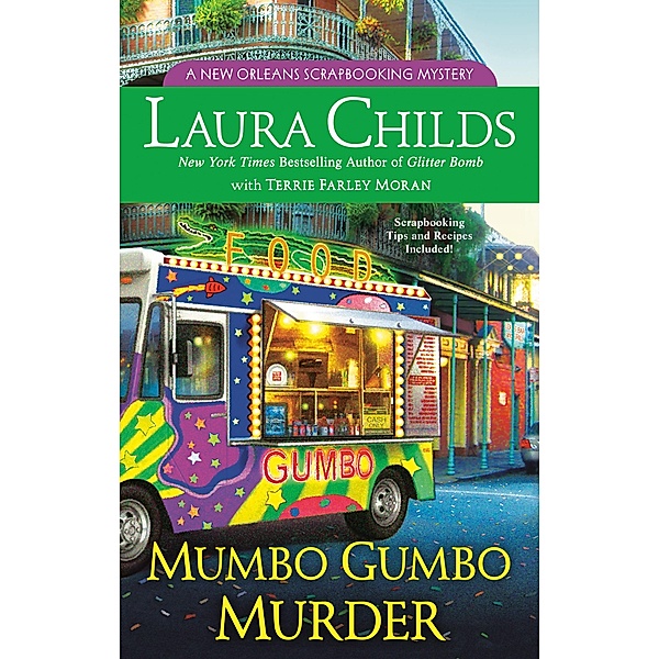 Mumbo Gumbo Murder / A Scrapbooking Mystery Bd.16, Laura Childs, Terrie Farley Moran