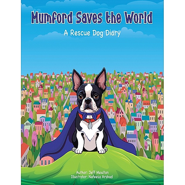 Mumford Saves The World, Jeff Moulton